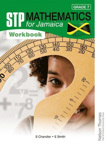 Ewart Smith, Sue Chandler - STP Mathematics for Jamaica Grade 7 Workbook, Häftad