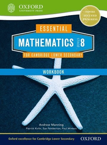 Andrew Manning, Sue Pemberton, Patrick Kivlin, Paul Winters - Essential Mathematics for Cambridge Secondary 1 Stage 8 Work Book, Häftad