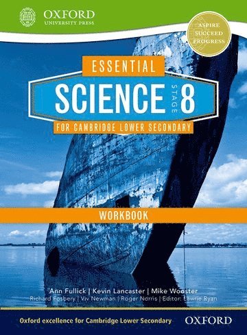 Kevin Lancaster, Ann Fullick - Essential Science for Cambridge Secondary 1- Stage 8 Workbook, Häftad