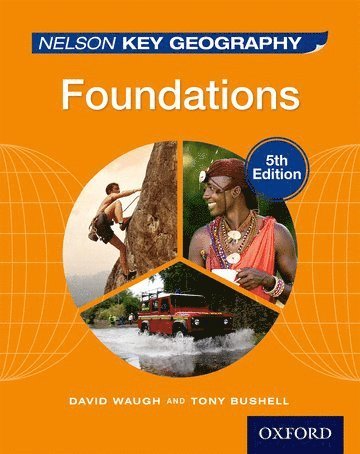 Nelson Key Geography Foundations Student Book 1