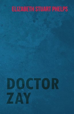 bokomslag Doctor Zay