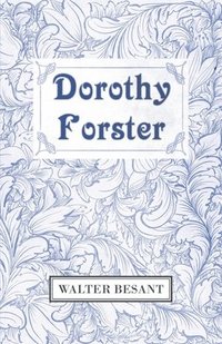 bokomslag Dorothy Forster