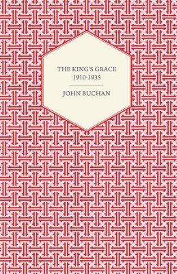bokomslag THE King's Grace 1910-1935