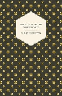 bokomslag THE Ballad of the White Horse
