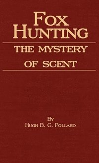 bokomslag Fox Hunting - The Mystery Of Scent