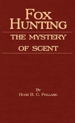 Fox Hunting - The Mystery Of Scent 1