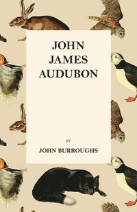 bokomslag John James Audubon