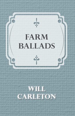 bokomslag Farm Ballads