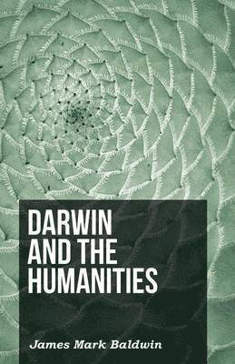 bokomslag Darwin And The Humanities