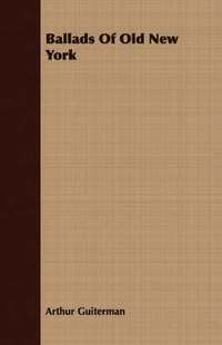bokomslag Ballads Of Old New York