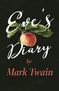 bokomslag Eve's Diary;