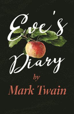 Eve's Diary; 1