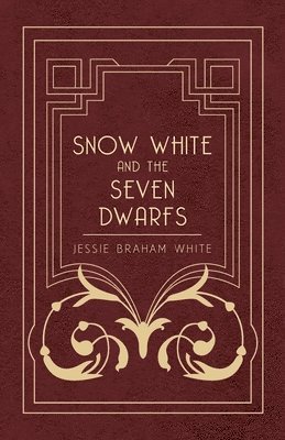 bokomslag Snow White And The Seven Dwarfs