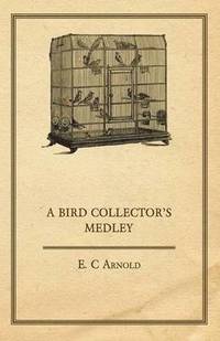 bokomslag Bird Collector's Medley