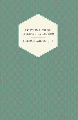 Essays In English Literature, 1780-1860 1