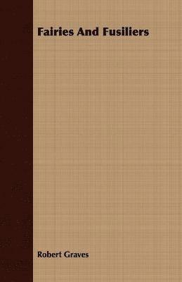 Fairies And Fusiliers