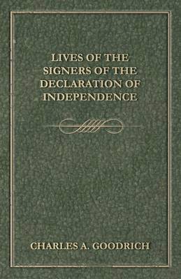 bokomslag Lives Of The Signers Of The Declaration Of Independence