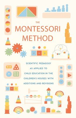 The Montessori Method 1