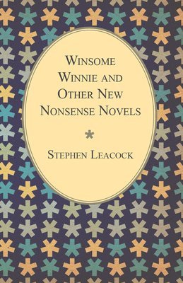 Winsome Winnie And Other New Nonsense Novels 1