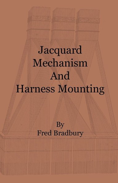 bokomslag Jacquard Mechanism and Harness Mounting