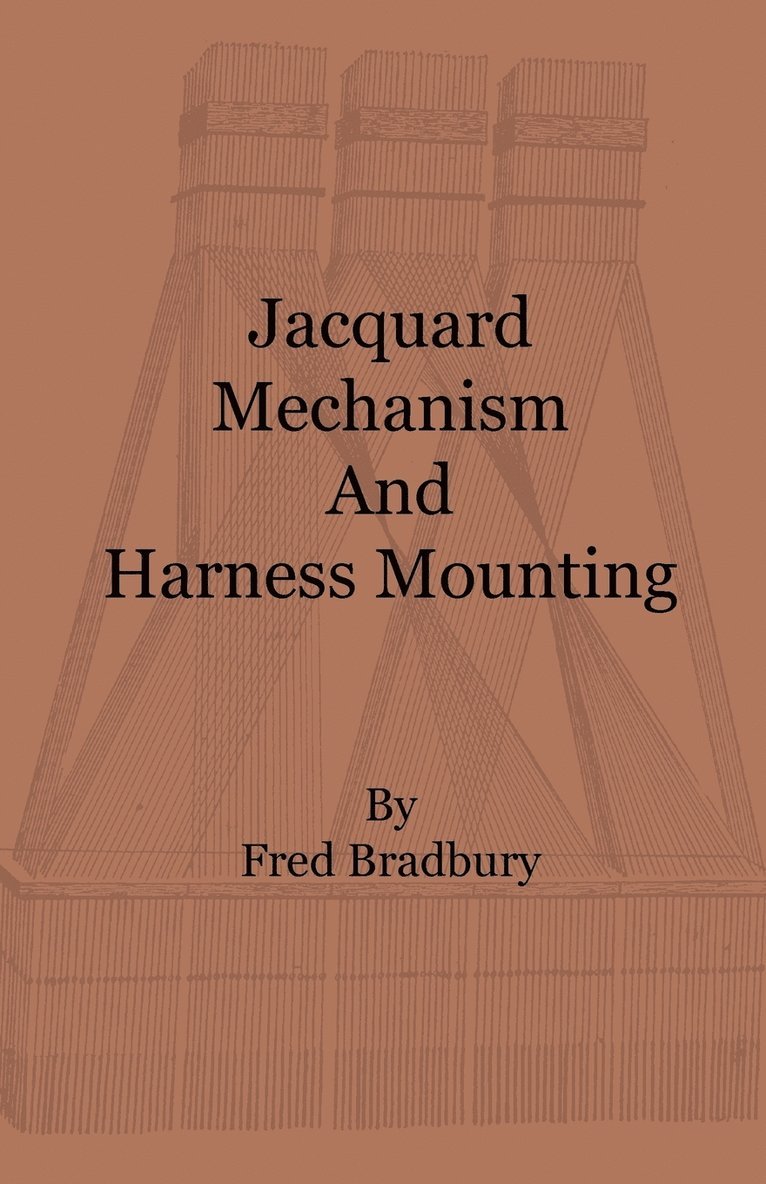 Jacquard Mechanism and Harness Mounting 1