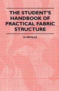 bokomslag The Student's Handbook Of Practical Fabric Structure