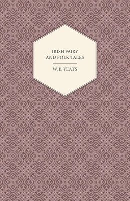 Irish Fairy And Folk Tales 1