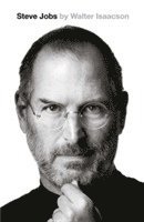 bokomslag Steve Jobs: The Exclusive Biography