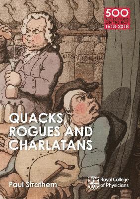 bokomslag Quacks, Rogues and Charlatans of the RCP