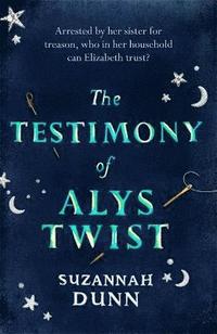 bokomslag The Testimony of Alys Twist