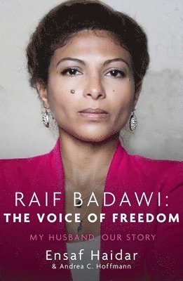 bokomslag Raif Badawi: The Voice of Freedom