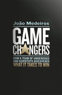 Joao Medeiros - Game Changers, Häftad