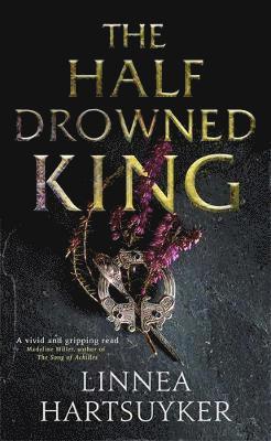 The Half-Drowned King 1