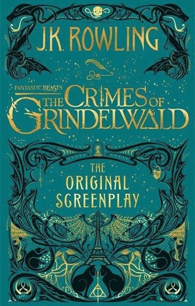 bokomslag Fantastic Beasts: The Crimes of Grindelwald - The Original Screenplay