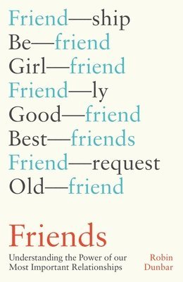 Dunbar, R: Friends