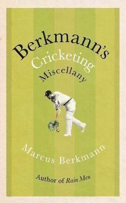 Berkmann's Cricketing Miscellany 1