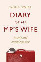 bokomslag Diary of an MP's Wife: Inside and Outside Power