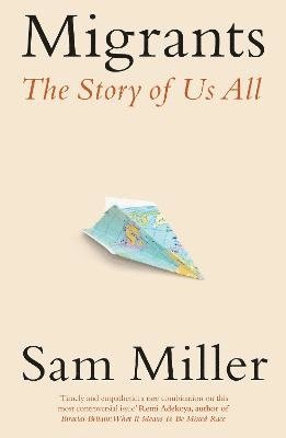 Sam Miller - Migrants, Häftad