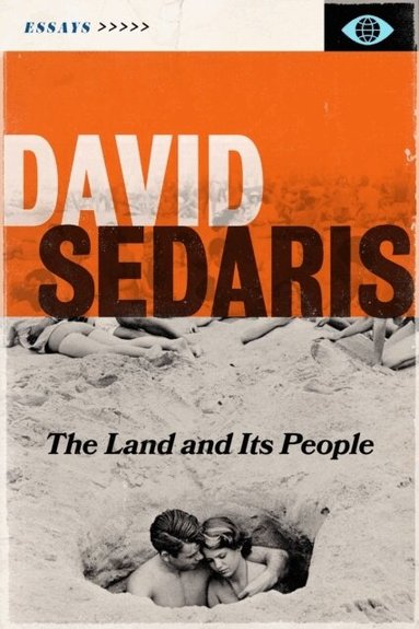 David Sedaris - Land and its People, Häftad