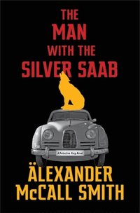 bokomslag Man With The Silver Saab