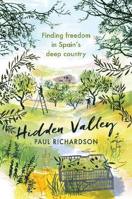 Paul Richardson - Hidden Valley, Inbunden