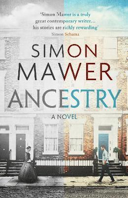 Simon Mawer - Ancestry, Inbunden