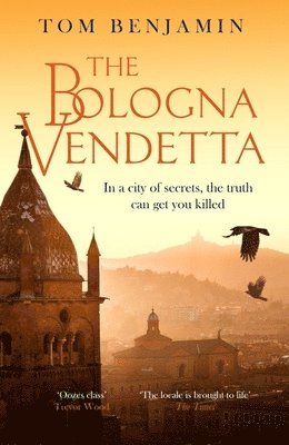 bokomslag The Bologna Vendetta