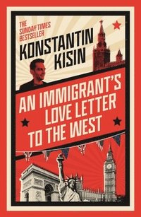bokomslag An Immigrant's Love Letter to the West