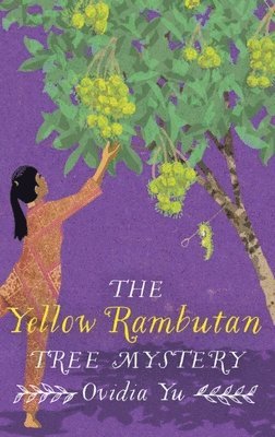 The Yellow Rambutan Tree Mystery 1