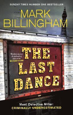 The Last Dance : A Detective Miller case - the first new Billingham series in 20 years