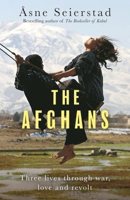 Åsne Seierstad - Afghans, Inbunden