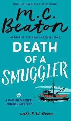 Hamish Macbeth: Death of a Smuggler 1