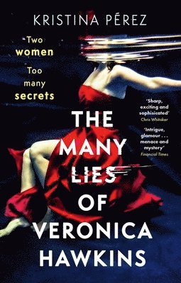 Kristina Pérez, Kristina Perez - Many Lies of Veronica Hawkins, Häftad