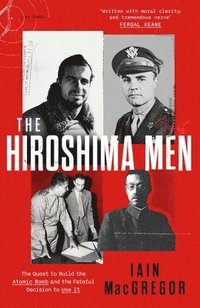 bokomslag The Hiroshima Men